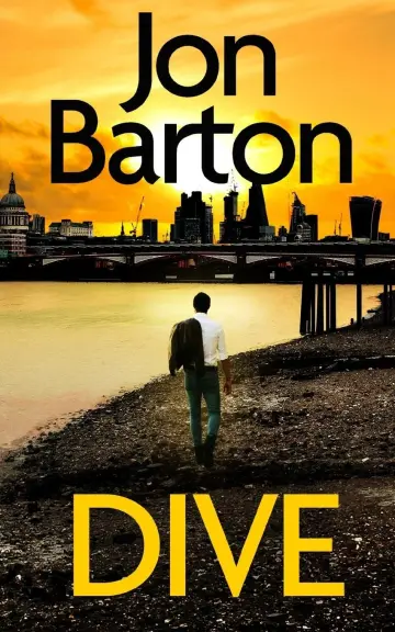 Cover of DIVE a totally gripping, breathlessly twisty crime mystery