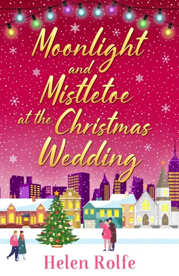 Cover of Moonlight and Mistletoe at the Christmas Wedding