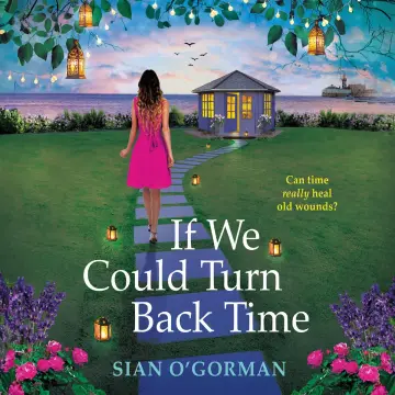 Cover of If We Could Turn Back Time
