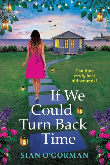 Cover of If We Could Turn Back Time