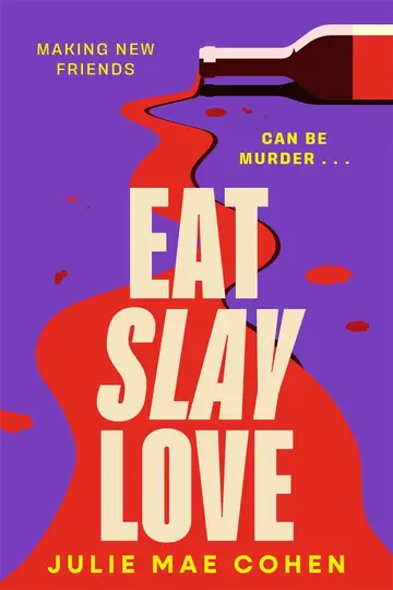 Cover of Eat Slay Love