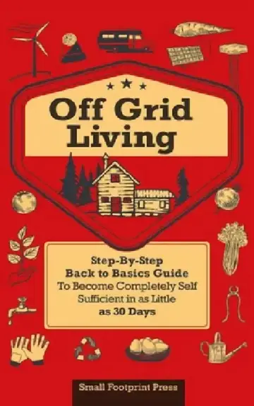 Cover of Off Grid Living