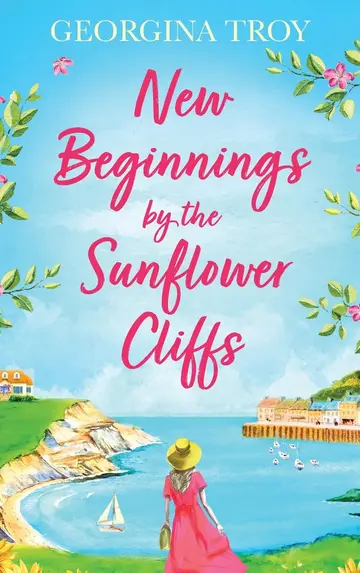 Cover of New Beginnings by the Sunflower Cliffs