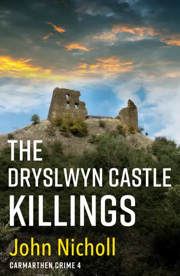 Cover of The Dryslwyn Castle Killings