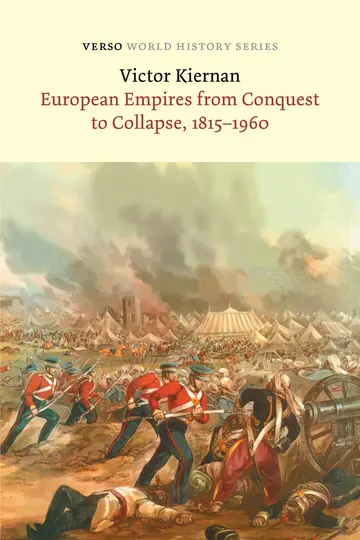 Cover of European Empires from Conquest to Collapse, 1815-1960