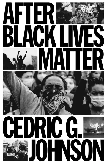 Cover of After Black Lives Matter