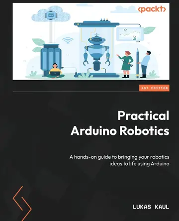 Cover of Practical Arduino Robotics