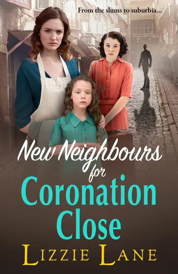 Cover of New Neighbours for Coronation Close