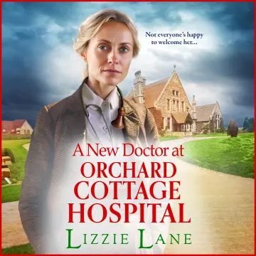 Cover of A New Doctor at Orchard Cottage Hospital