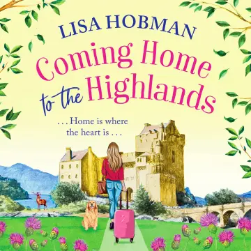 Cover of Coming Home to the Highlands