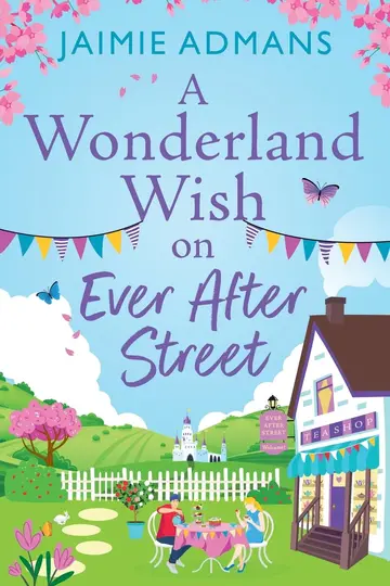 Cover of A Wonderland Wish on Ever After Street