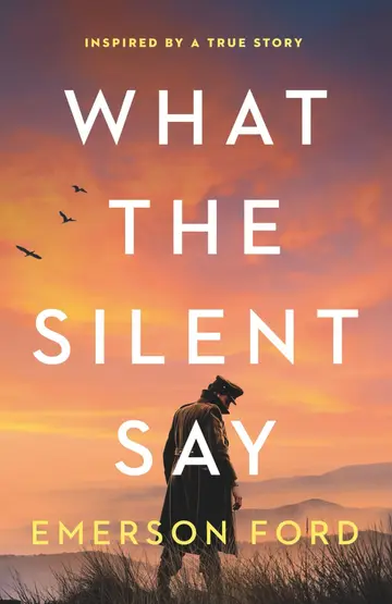 Cover of What the Silent Say