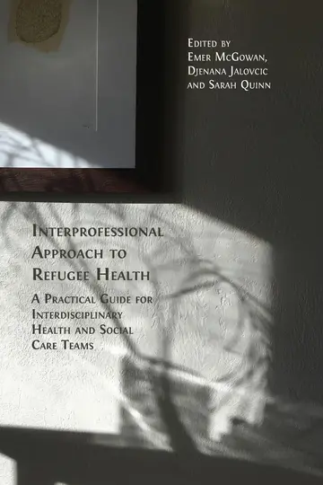 Cover of Interprofessional Approach to Refugee Health