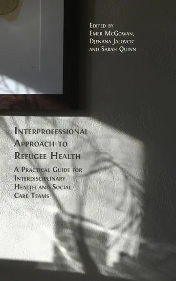 Cover of Interprofessional Approach to Refugee Health