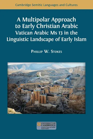 Cover of A Multipolar Approach to Early Christian Arabic