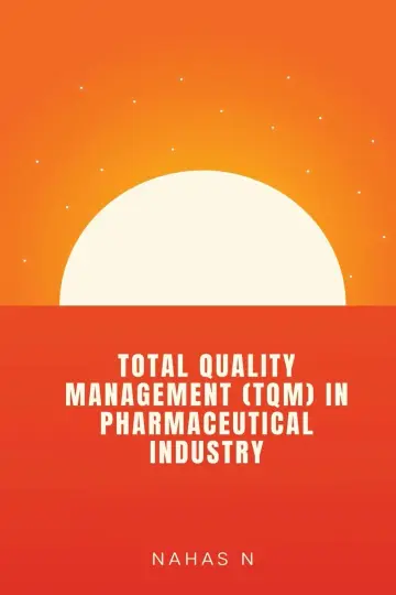 Cover of Total Quality Management (Tqm) in Pharmaceutical Industry