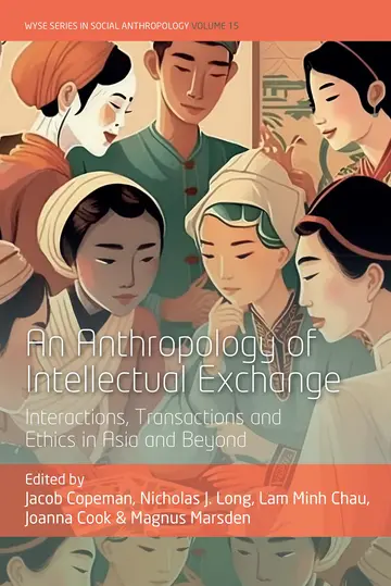 Cover of An Anthropology of Intellectual Exchange