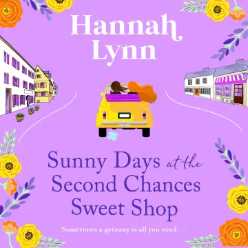 Cover of Sunny Days at the Second Chances Sweet Shop