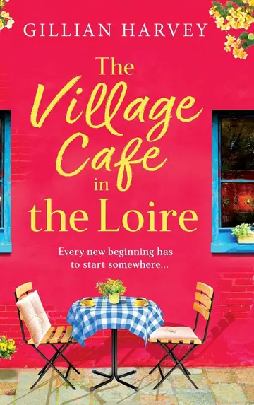 Cover of The Village Cafe in the Loire