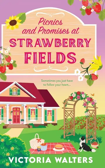 Cover of Picnics and Promises at Strawberry Fields