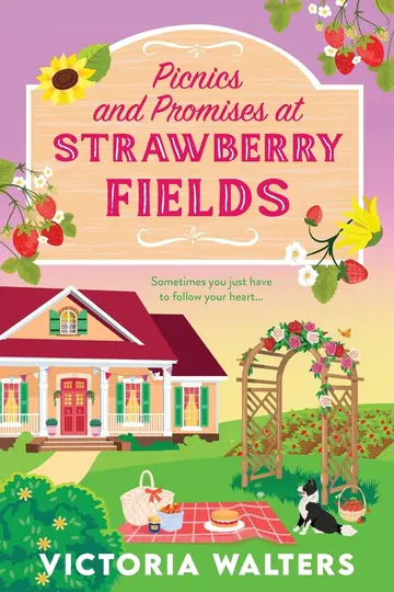 Cover of Picnics and Promises at Strawberry Fields