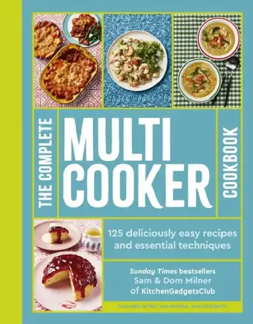 Cover of The Complete Multicooker Cookbook