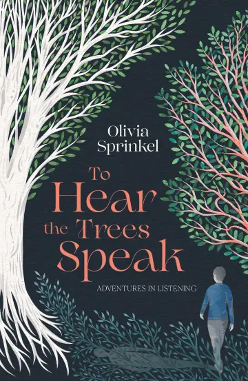 Cover of To Hear the Trees Speak