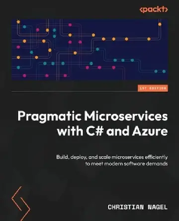 Cover of Pragmatic Microservices with C# and Azure