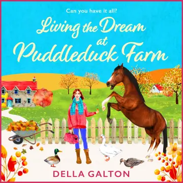 Cover of Living the Dream at Puddleduck Farm
