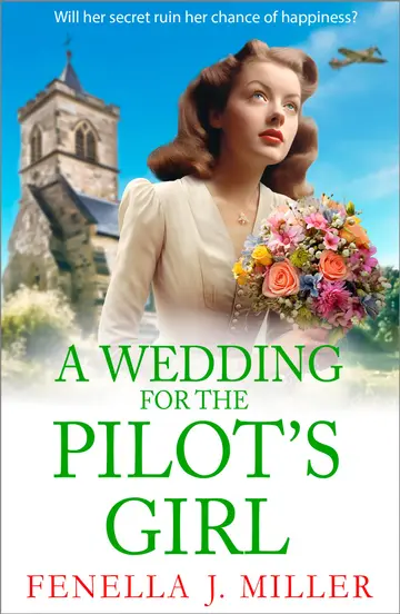 Cover of A Wedding for the Pilot’s Girl