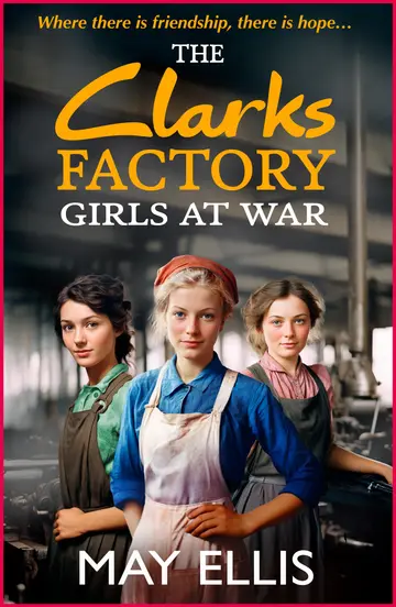 Cover of The Clarks Factory Girls at War
