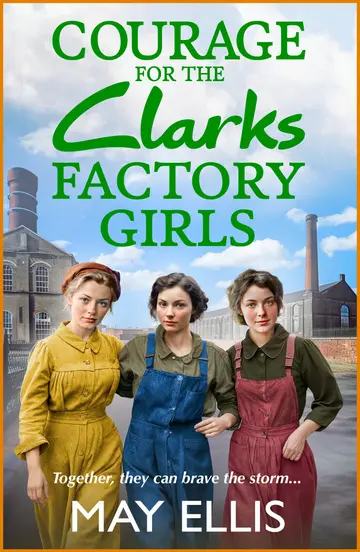 Cover of Courage for the Clarks Factory Girls