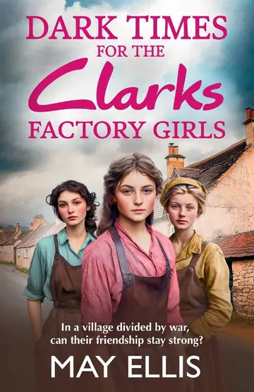 Cover of Dark Times for the Clarks Factory Girls