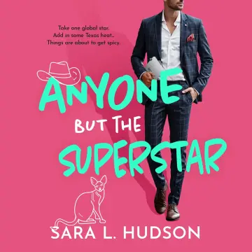 Cover of Anyone but the Superstar
