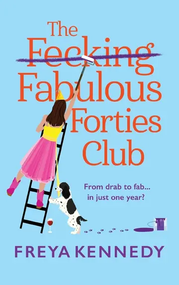 Cover of The Fecking Fabulous Forties Club