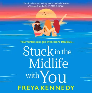 Cover of Stuck in the Midlife with You