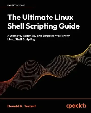 Cover of The Ultimate Linux Shell Scripting Guide