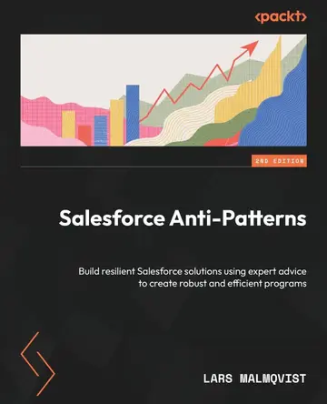 Cover of Salesforce Anti-Patterns - Second Edition