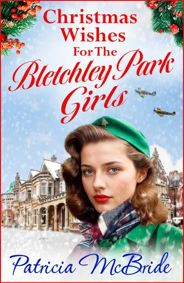 Cover of Christmas Wishes for the Bletchley Park Girls