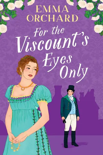 Cover of For the Viscount's Eyes Only