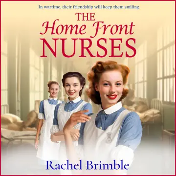 Cover of The Home Front Nurses