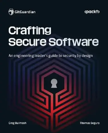 Cover of Crafting Secure Software