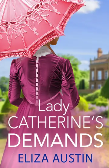 Cover of Lady Catherine's Demands