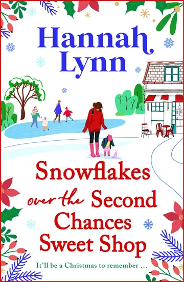 Cover of Snowflakes Over the Second Chances Sweet Shop
