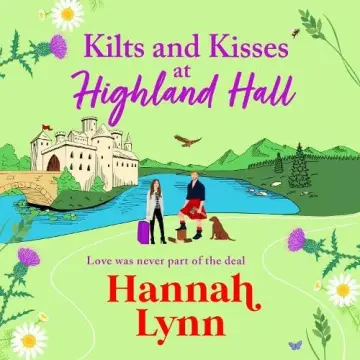 Cover of Kilts and Kisses at Highland Hall