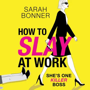 Cover of How to Slay at Work
