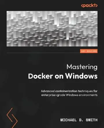 Cover of Mastering Docker on Windows