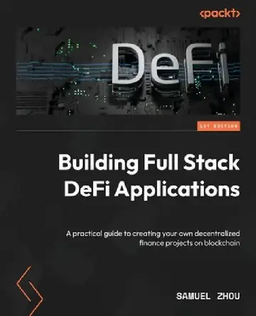 Cover of Building Full Stack DeFi Applications