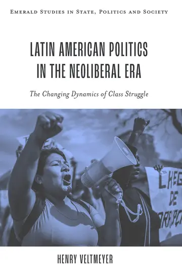 Cover of Latin American Politics in the Neoliberal Era