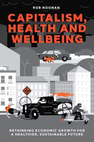 Cover of Capitalism, Health and Wellbeing